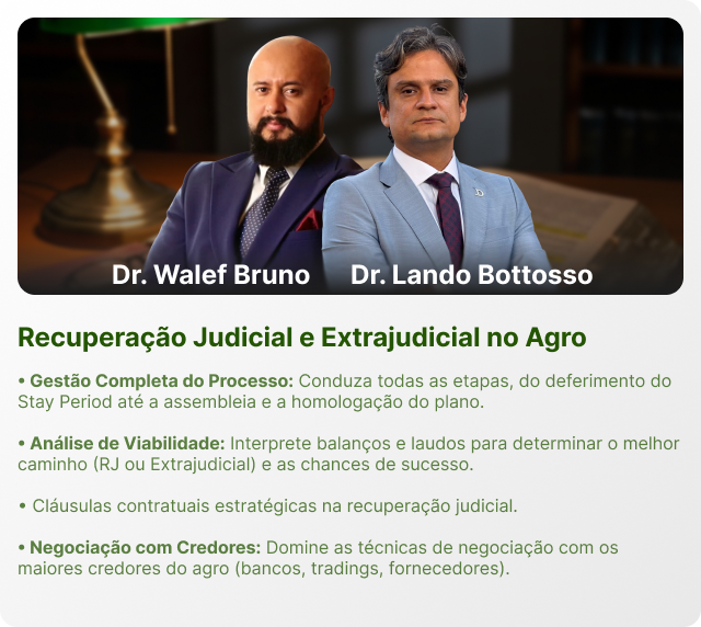 Bloco Recuperação Judicial e Extrajudicial no Agro